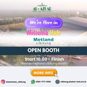 Al Azhar BSD @Cibitung Kini Hadir di Metland Cibitung, Buka Booth di Millenia Hub!